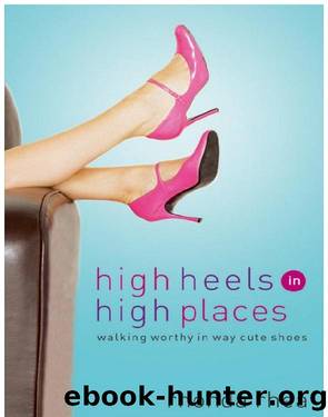 High Heels in High Places by Rhonda Rhea