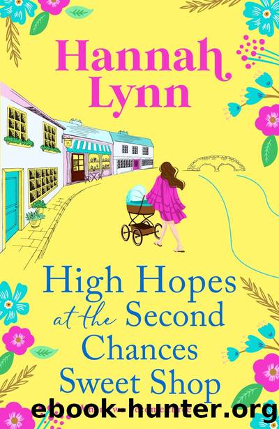 High Hopes at the Second Chances Sweet Shop by Hannah Lynn
