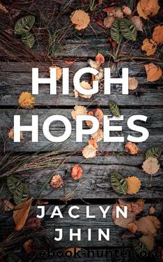 High Hopes by Jaclyn Jhin