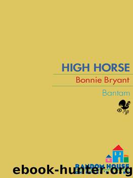 High Horse by Bonnie Bryant