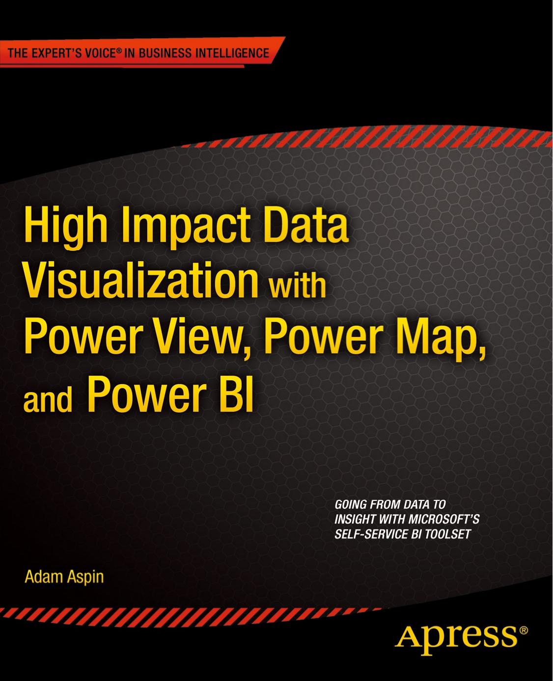 High Impact Data Visualization by Adam Aspin