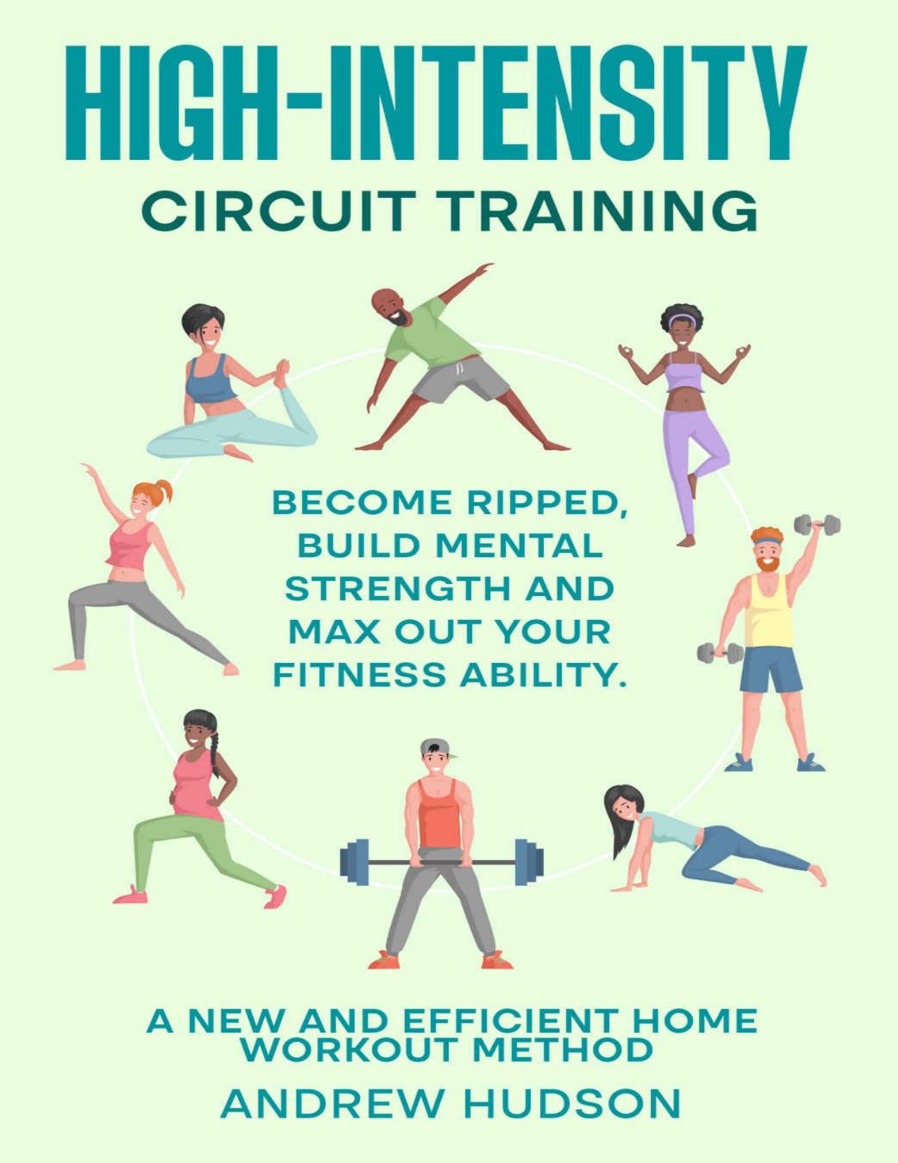 High Intensity Circuit Training by Hudson Andrew