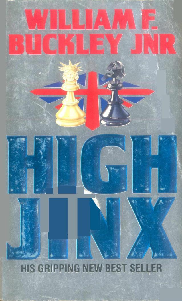 High Jinx by William F. Buckley Jr