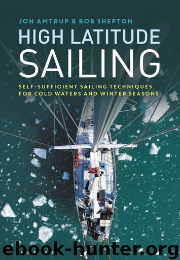 High Latitude Sailing by Jon Amtrup & Bob Shepton