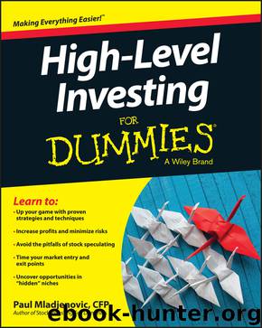High Level Investing For Dummies by Paul Mladjenovic