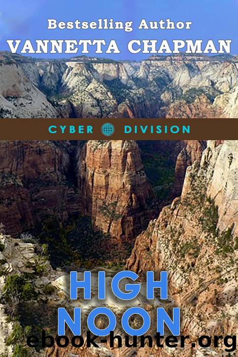 High Noon by Vannetta Chapman