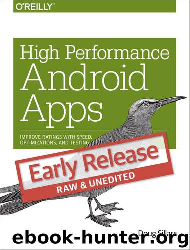 High Performance Android Apps by Doug Sillars