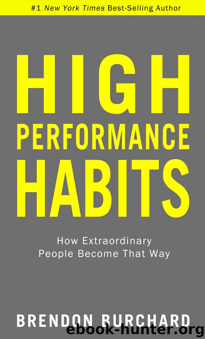 High Performance Habits by Brendon Burchard