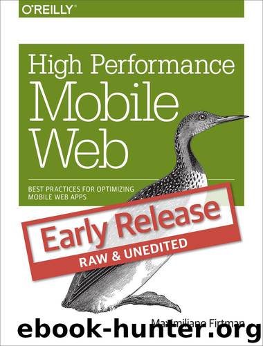 High Performance Mobile Web by Maximiliano Firtman