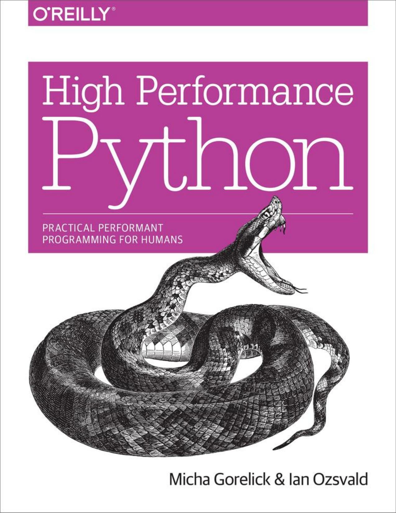 High Performance Python by Micha Gorelick & Ian Ozsvald