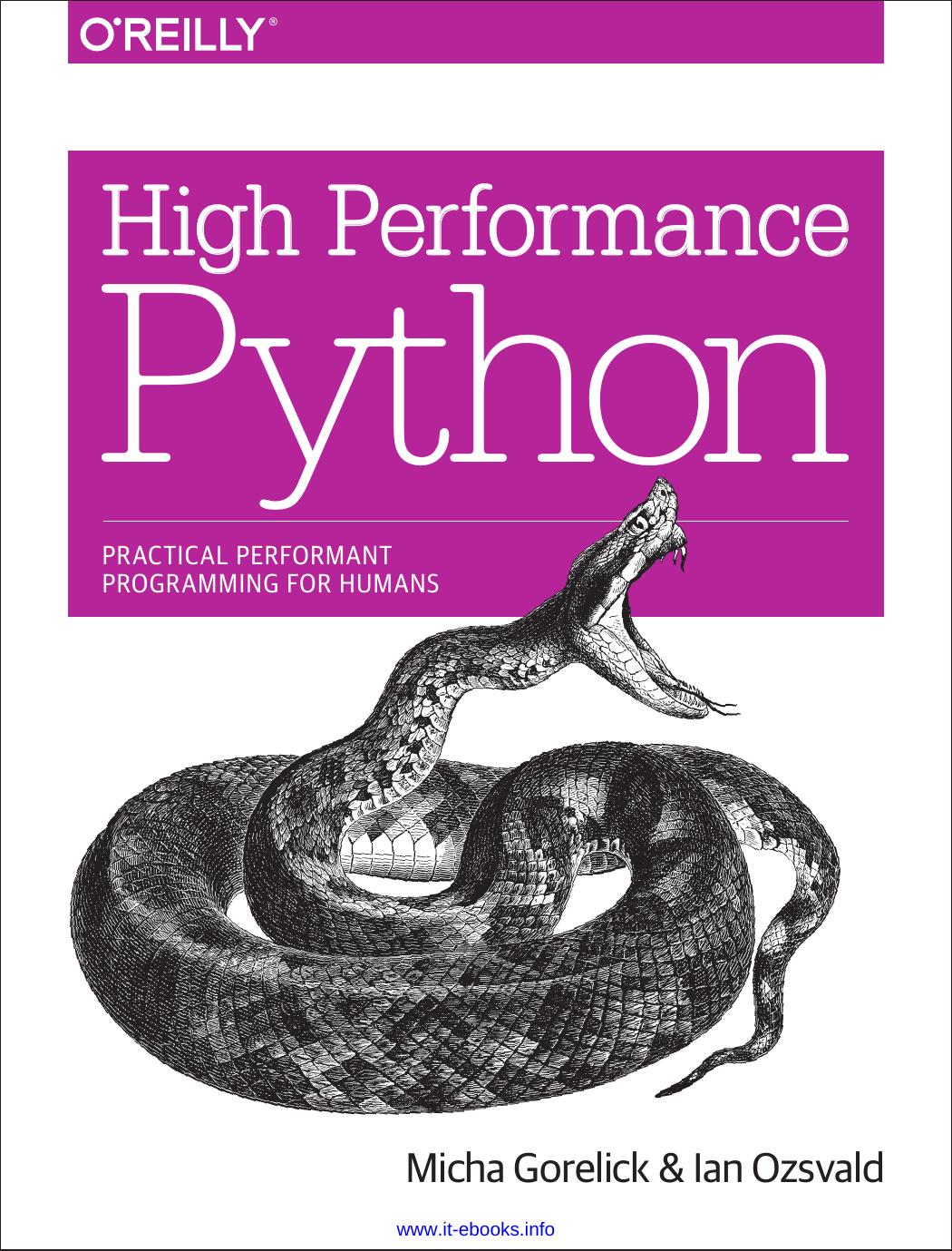 High Performance Python: Practical Performant Programming for Humans by Micha Gorelick Ian Ozsvald