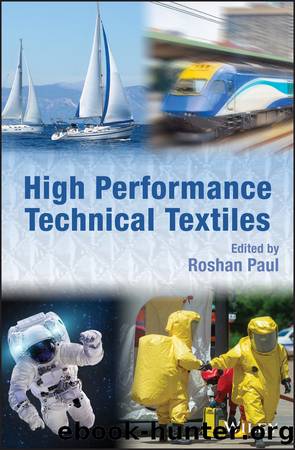 High Performance Technical Textiles by Paul Roshan;