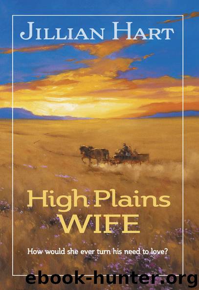 High Plains Wife by Jillian Hart