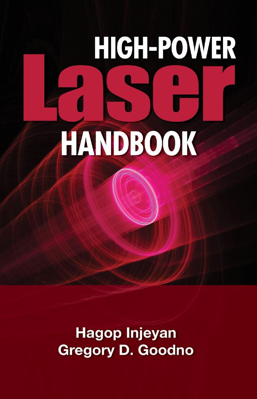 High Power Laser Handbook by H. Injeyan -2011