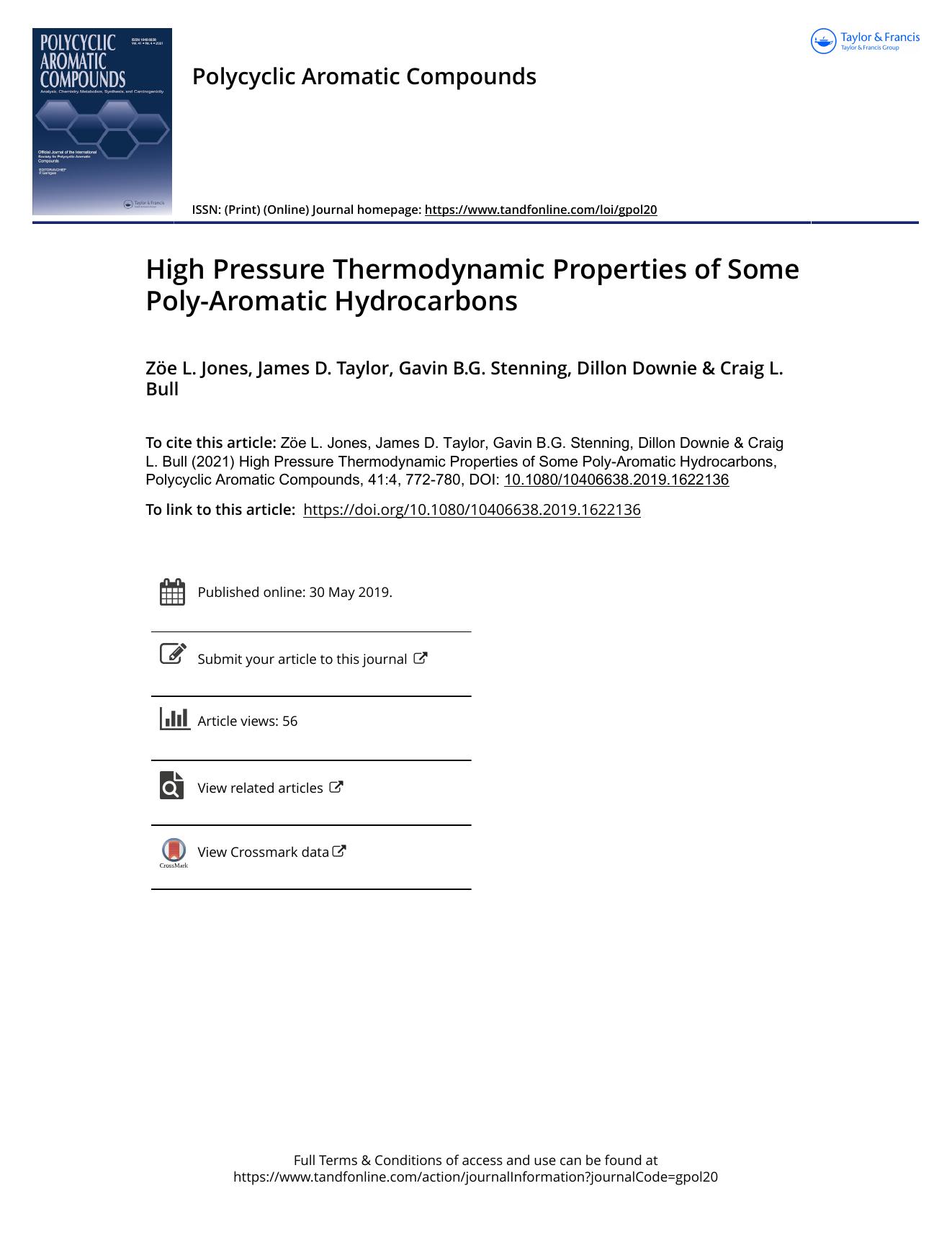 High Pressure Thermodynamic Properties of Some Poly-Aromatic Hydrocarbons by Jones Zöe L. & Taylor James D. & Stenning Gavin B.G. & Downie Dillon & Bull Craig L