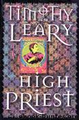 High Priest (Leary, Timothy) by Leary Timothy