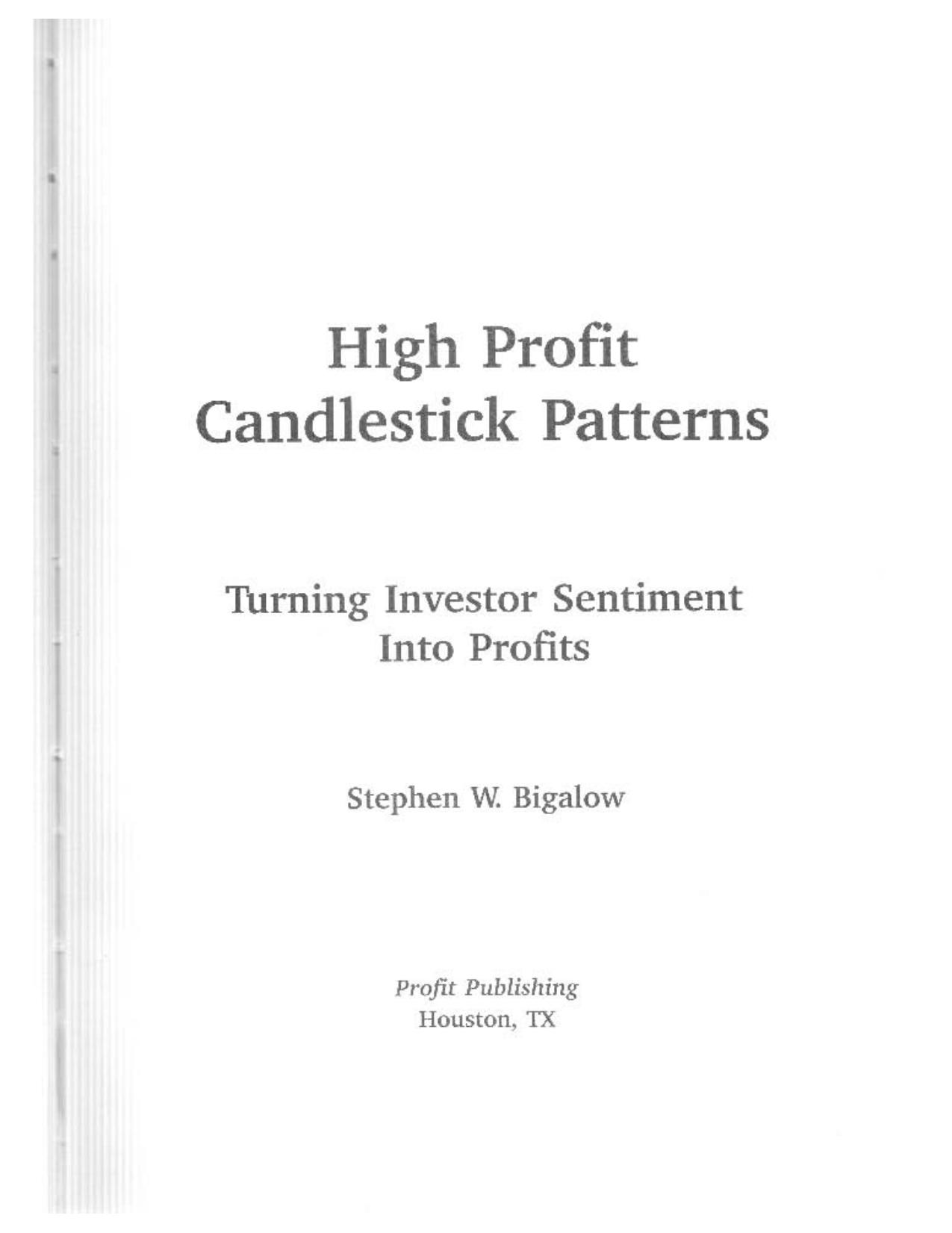 High Profit Candlestick Patterns by Stephen Bigalow