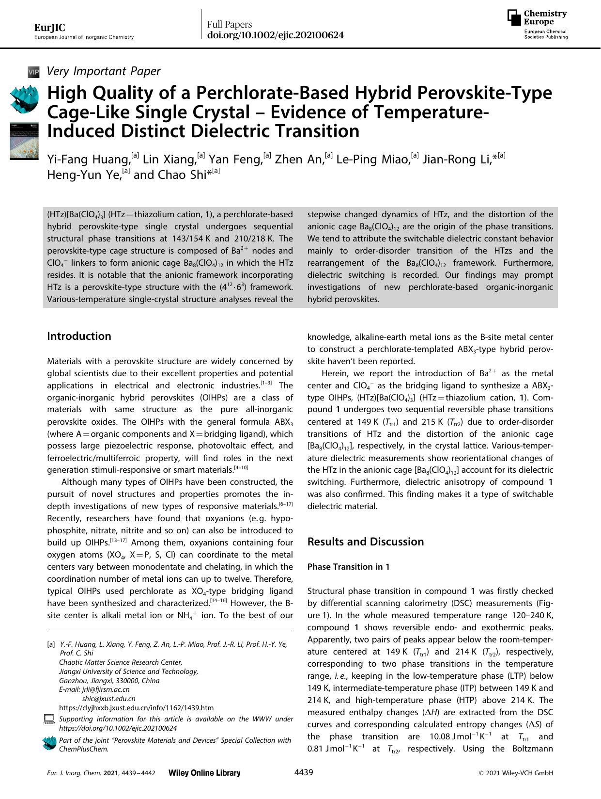 High Quality of a PerchlorateâBased Hybrid PerovskiteâType CageâLike Single Crystal â Evidence of TemperatureâInduced Distinct Dielectric Transition by Unknown