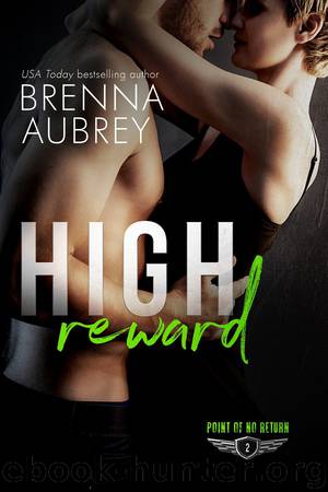 High Reward by Brenna Aubrey