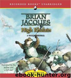 High Rhulain [Redwall 18] by Brian Jacques