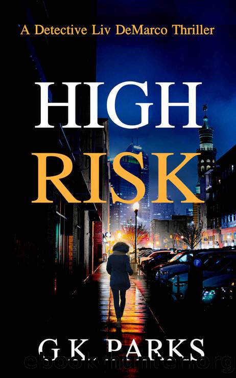 High Risk by G.K. Parks