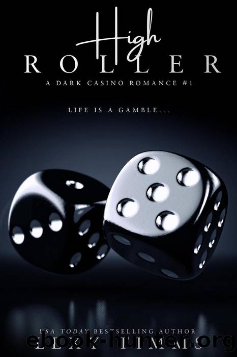 High Roller by Lexy Timms