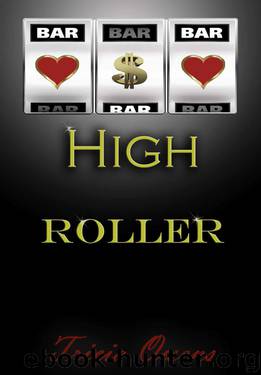 High Roller by Tricia Owens