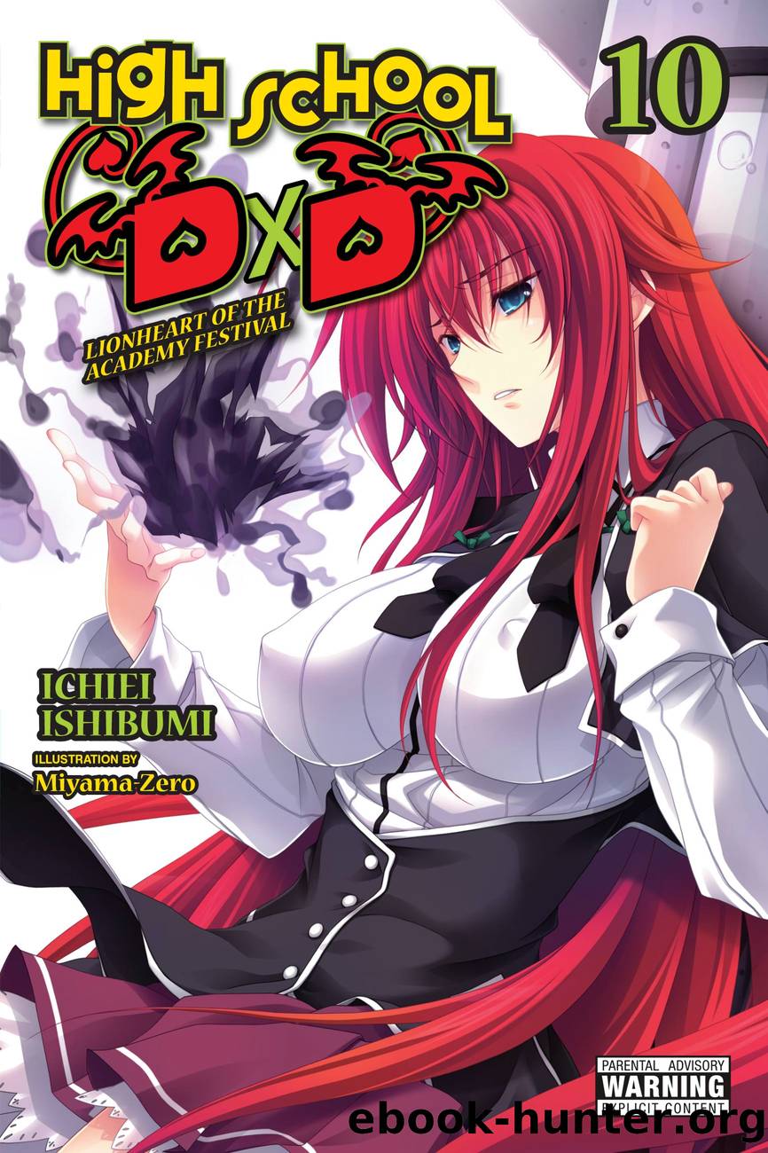 High School DxD: Lionheart of the Academy Festival, Vol. 10 by Ichiei Ishibumi and Miyama-Zero
