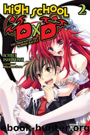 High School DxD: The Phoenix of the School Battle, Vol. 2 by Ichiei Ishibumi and Miyama-Zero