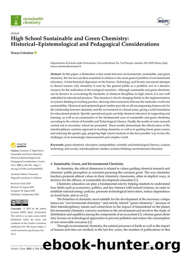 High School Sustainable and Green Chemistry: HistoricalâEpistemological and Pedagogical Considerations by Teresa Celestino