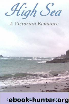 High Sea by Catherine E. Chapman