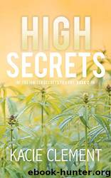 High Secrets by Kacie Clement