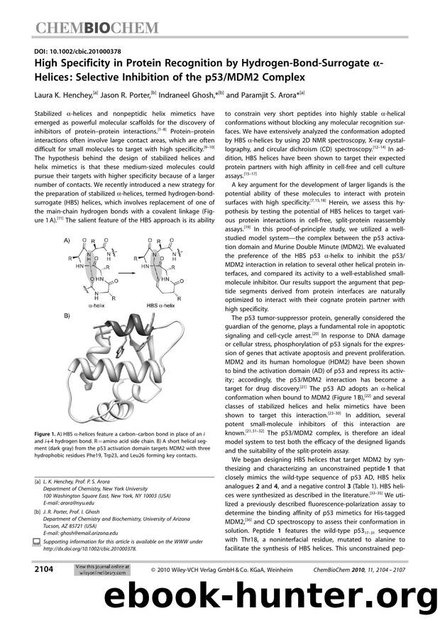 High Specificity in Protein Recognition by HydrogenBondSurrogate Helices: Selective Inhibition of the p53MDM2 Complex by Unknown
