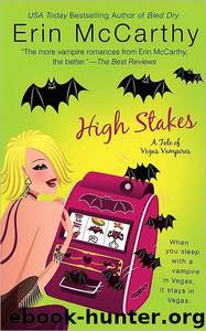 High Stakes by Erin McCarthy