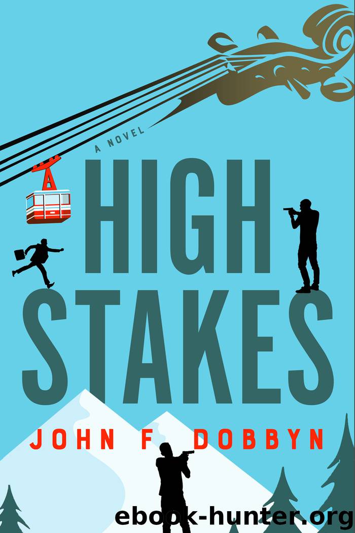High Stakes by John F Dobbyn