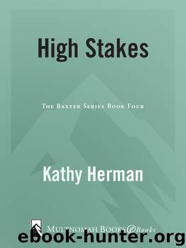 High Stakes by Kathy Herman