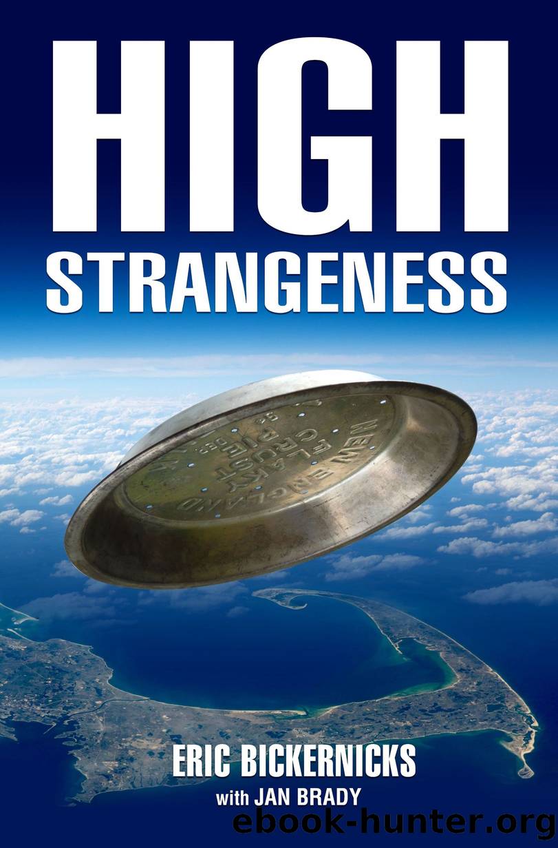High Strangeness by Eric Bickernicks