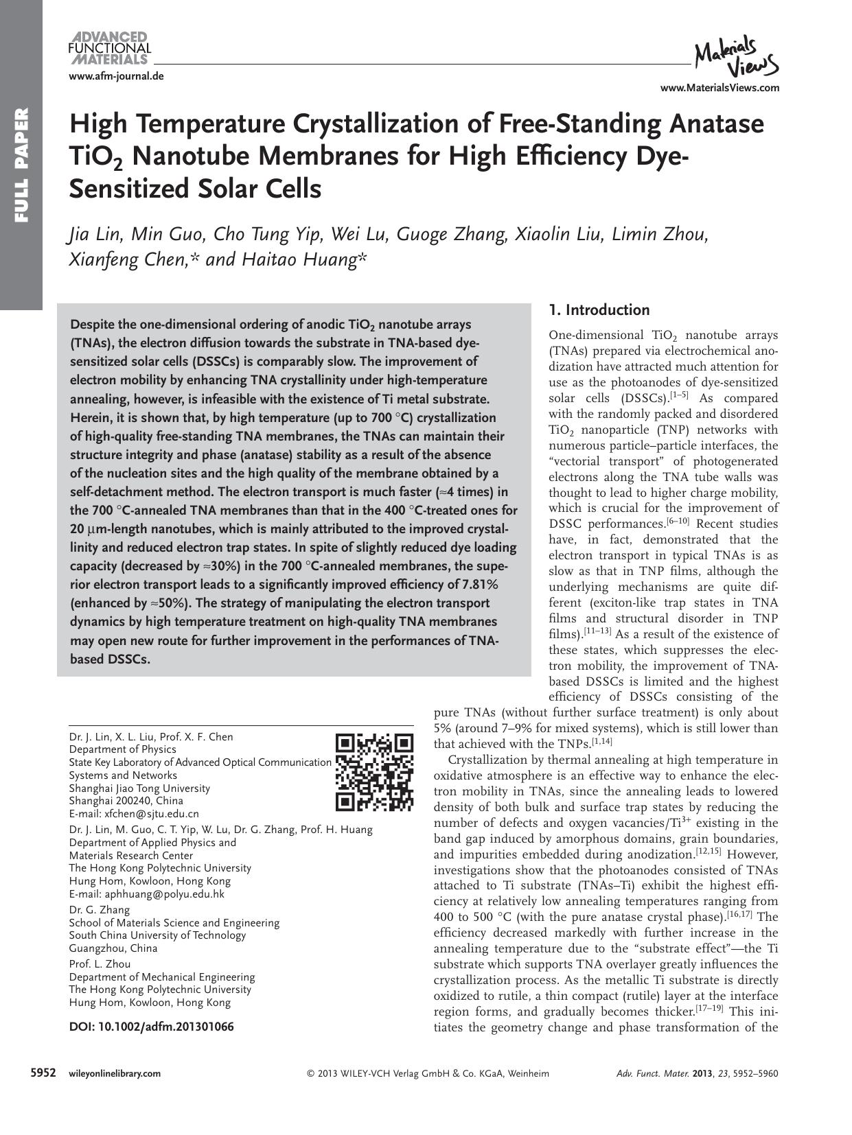 High Temperature Crystallization of FreeStanding Anatase TiO2 Nanotube Membranes for High Efficiency DyeSensitized Solar Cells by s-w-270