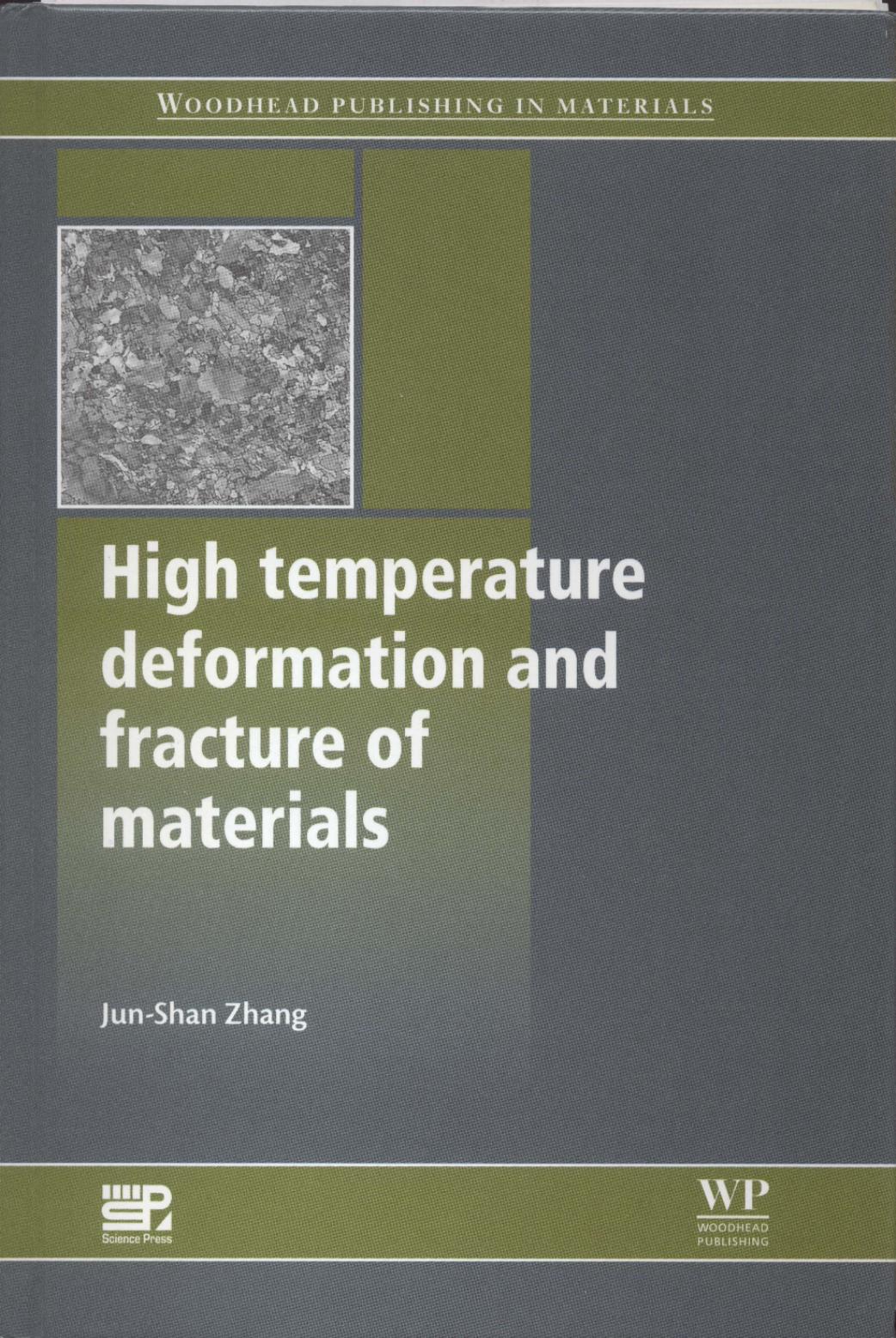 High Temperature Deformation and Fracture of Materials (2010) by Unknown