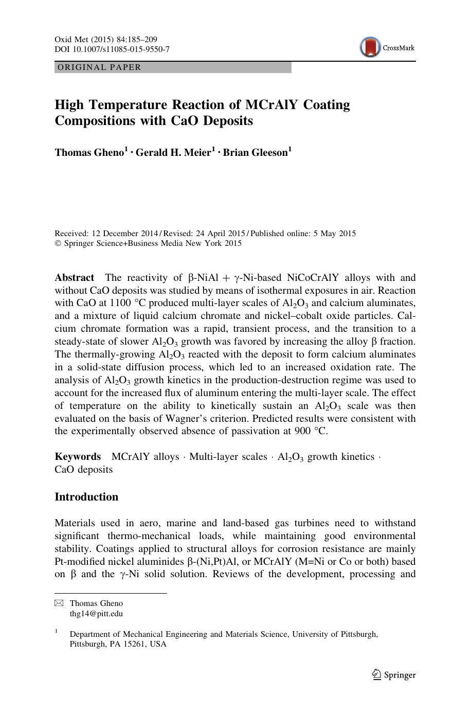 High Temperature Reaction of MCrAlY Coating Compositions with CaO Deposits by Thomas Gheno & Gerald H. Meier & Brian Gleeson