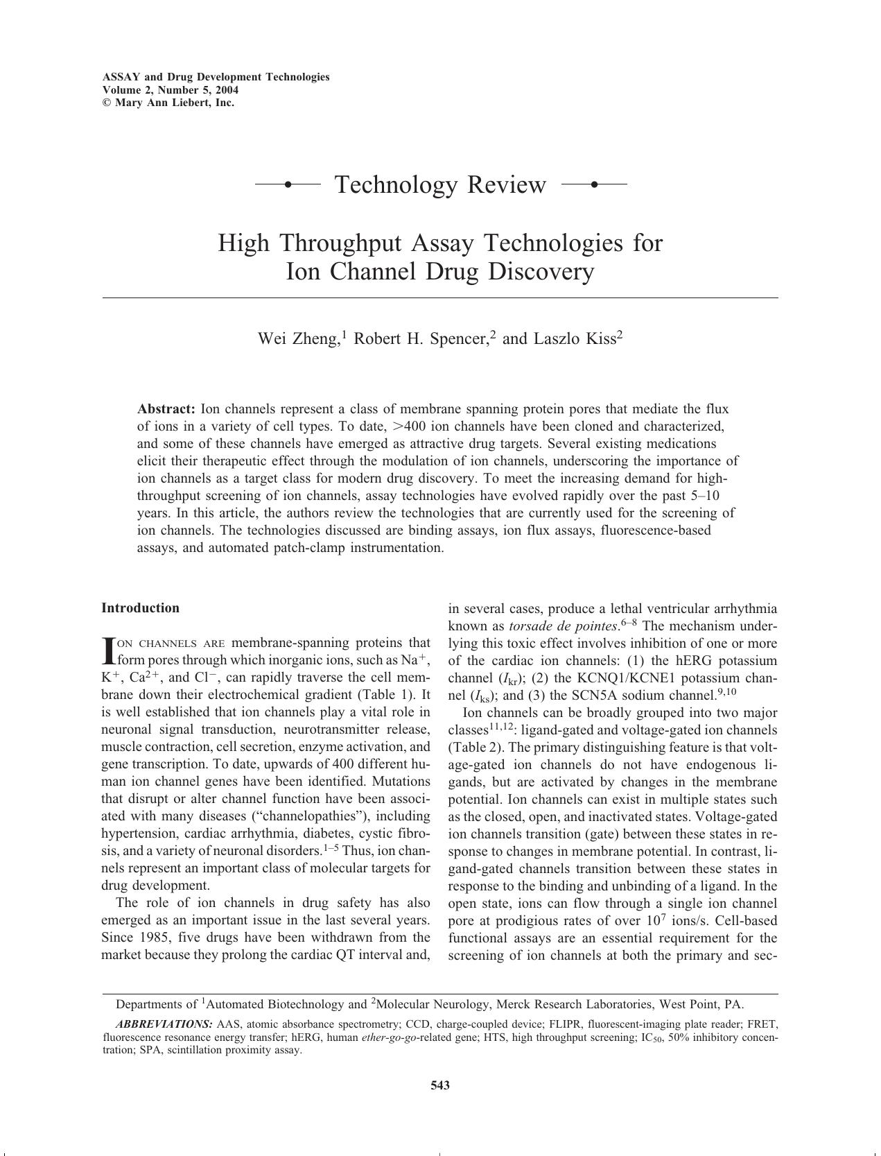 High Throughput Assay Technologies for Ion Channel Drug Discovery by Wei Zheng Robert H. Spencer Laszlo Kiss Ph.D