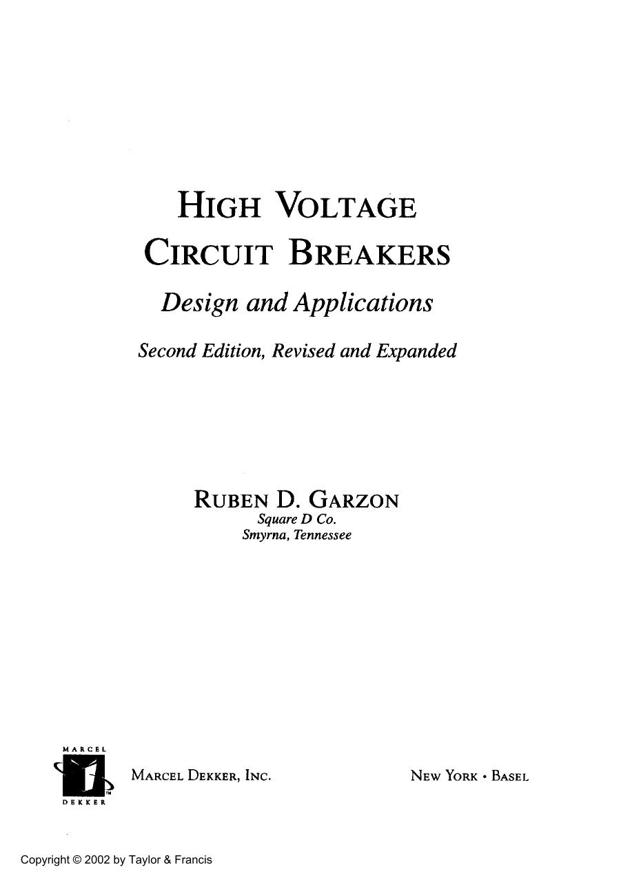 High Voltage Circuit Breakers by Ruben D. Garzon