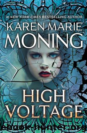 High Voltage by Karen Marie Moning