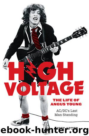 High Voltage: The Life of Angus Young by Jeff Apter