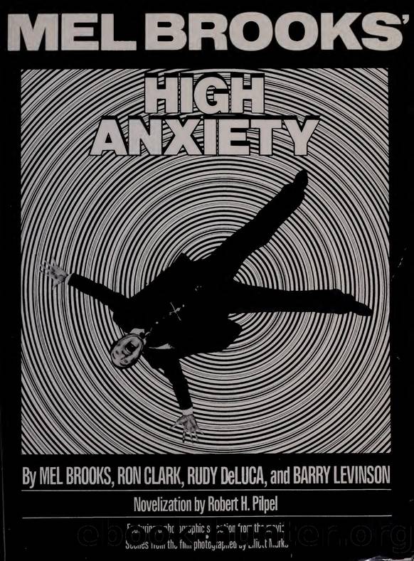 High anxiety by Pilpel Robert H