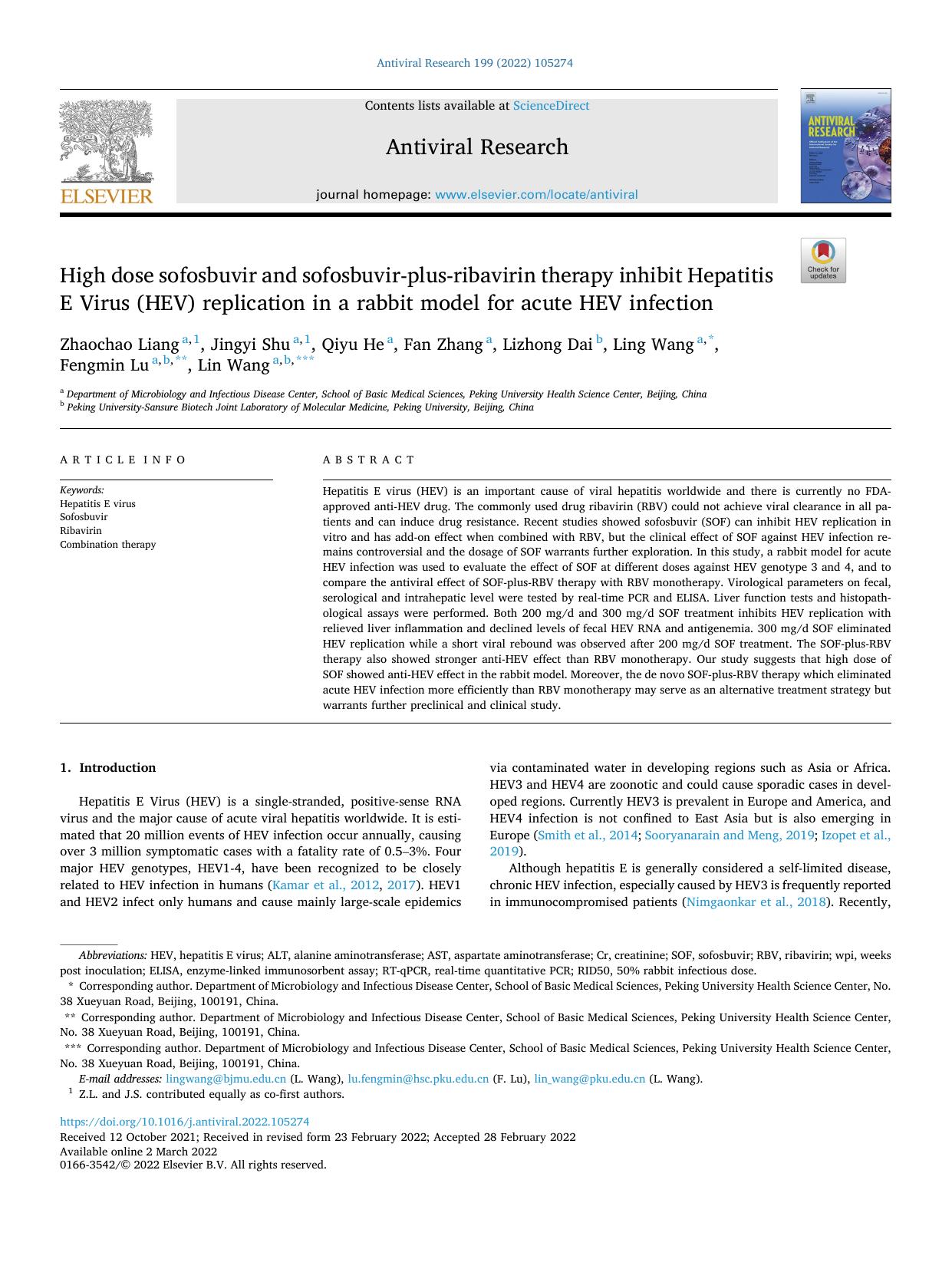 High dose sofosbuvir and sofosbuvir-plus-ribavirin therapy inhibit Hepatitis E Virus (HEV) replication in a rabbit model for acute HEV infection by Zhaochao Liang & Jingyi Shu & Qiyu He & Fan Zhang & Lizhong Dai & Ling Wang & Fengmin Lu & Lin Wang