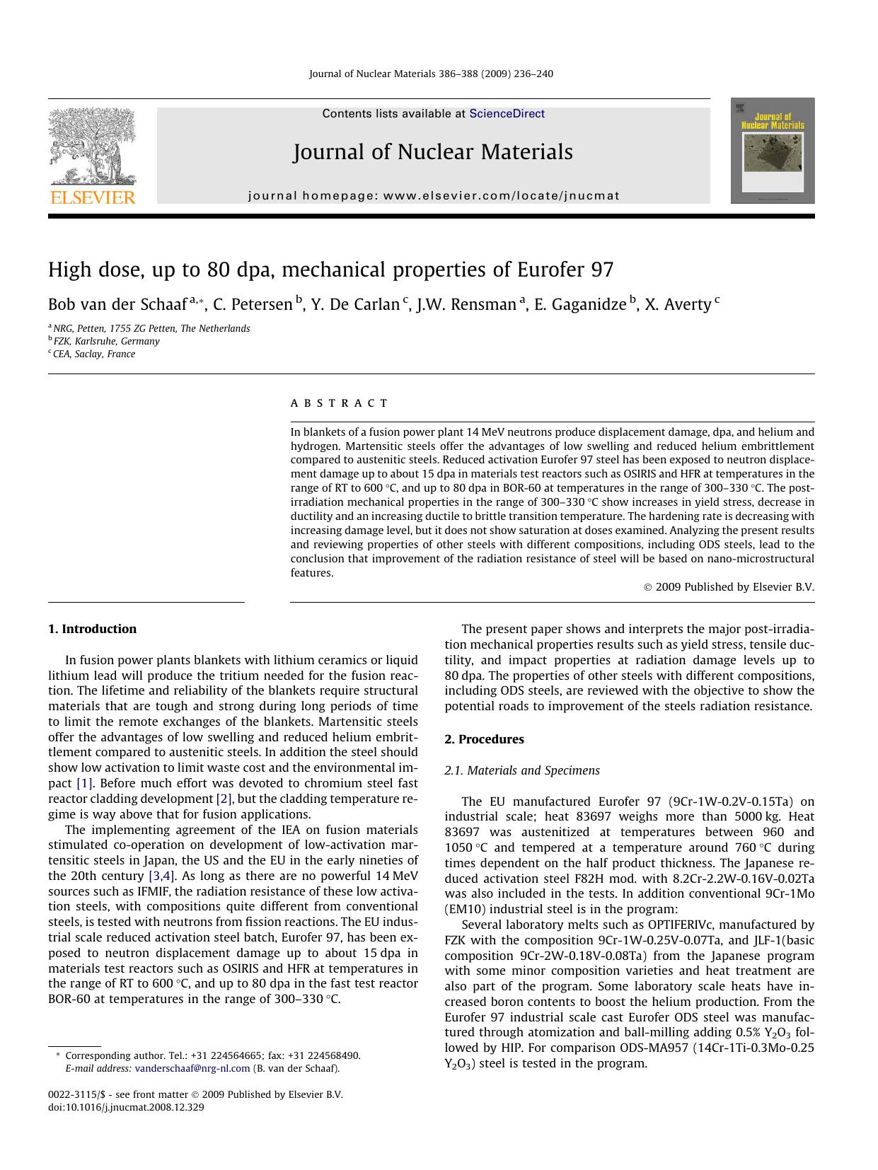 High dose, up to 80 dpa, mechanical properties of Eurofer 97 by Bob van der Schaaf; C. Petersen; Y. De Carlan; J.W. Rensman; E. Gaganidze; X. Averty