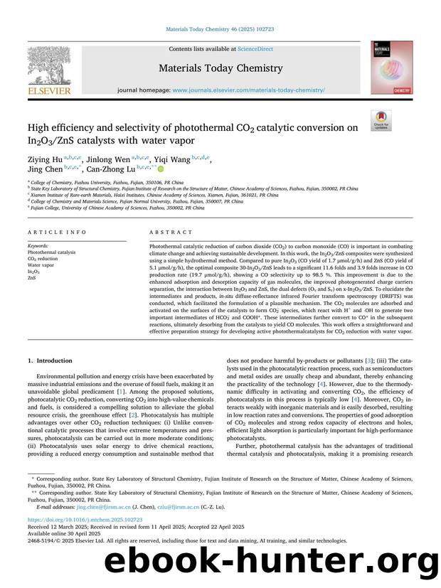 High efficiency and selectivity of photothermal CO2 catalytic conversion on In2O3ZnS catalysts with water vapor by Ziying Hu & Jinlong Wen & Yiqi Wang & Jing Chen & Can-Zhong Lu