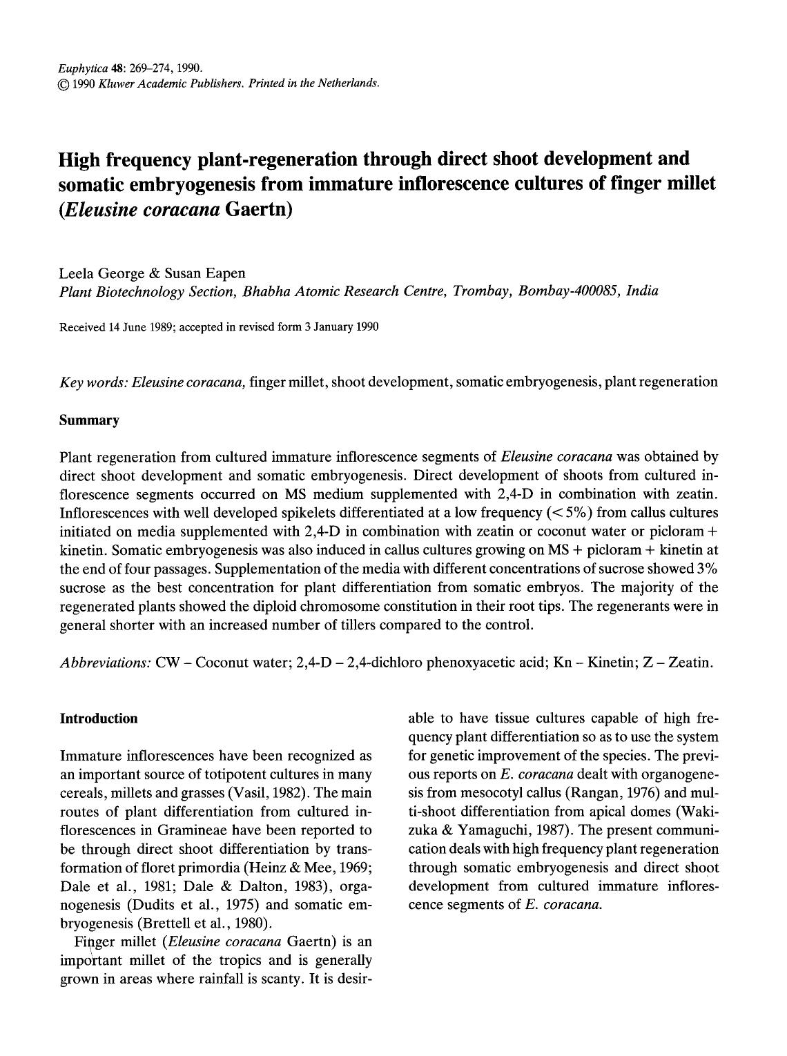 High frequency plant-regeneration through direct shoot development and somatic embryogenesis from immature inflorescence cultures of finger millet (<Emphasis Type="Italic">Eleusine by Unknown