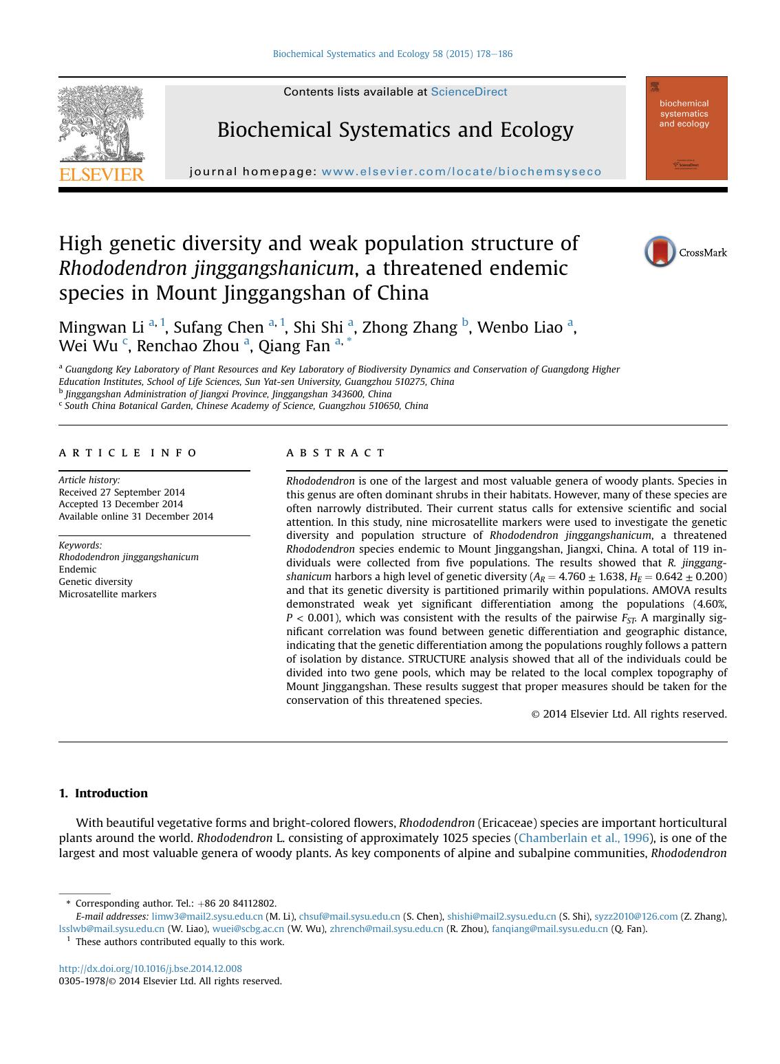 High genetic diversity and weak population structure of Rhododendron jinggangshanicum, a threatened endemic species in Mount Jinggangshan of China by Mingwan Li & Sufang Chen & Shi Shi & Zhong Zhang & Wenbo Liao & Wei Wu & Renchao Zhou & Qiang Fan